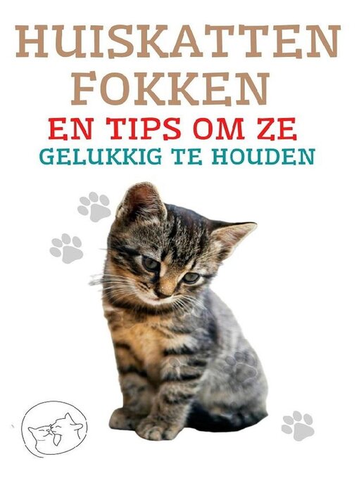 Title details for Huiskatten Fokken en Tips om ze Gelukkig te Houden by Edwin Pinto - Available